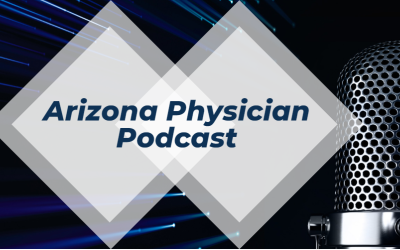 Arizona Physician Podcast – Kory Castro, BC-HIS, on Hearing Loss